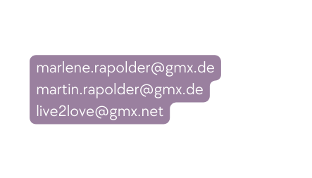 marlene rapolder gmx de martin rapolder gmx de live2love gmx net